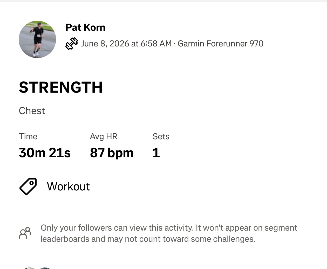 A focused chest strength workout logged on Garmin Forerunner 970, featuring targeted resistance training with 1 set completed in just over 30 minutes. Great work building that upper body!